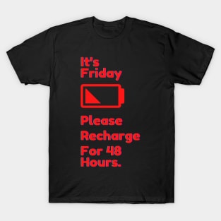 Friday Recharge T-Shirt